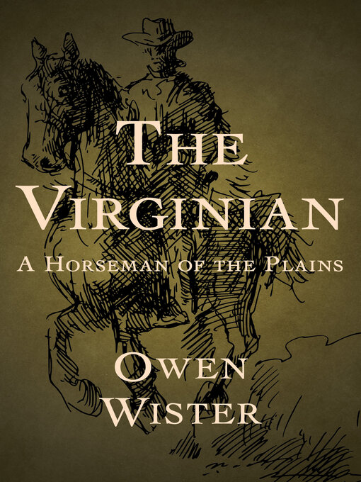 Title details for Virginian by Owen Wister - Available